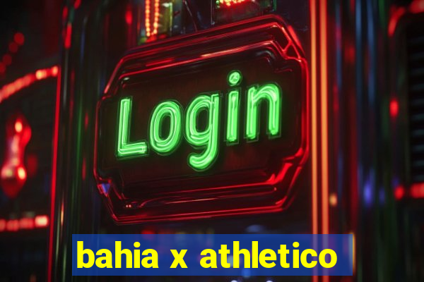 bahia x athletico-pr